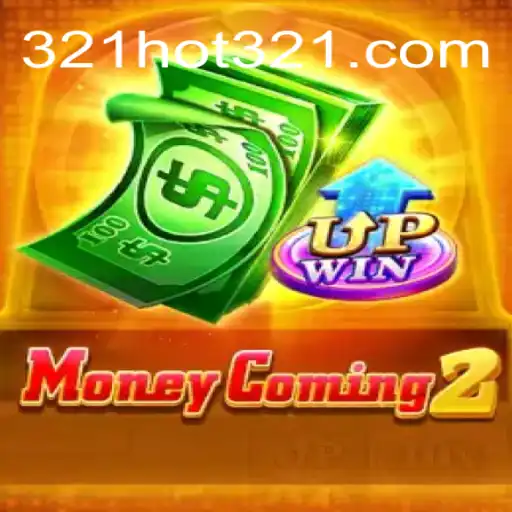 Exploring MoneyComing2: A Unique Gaming Experience